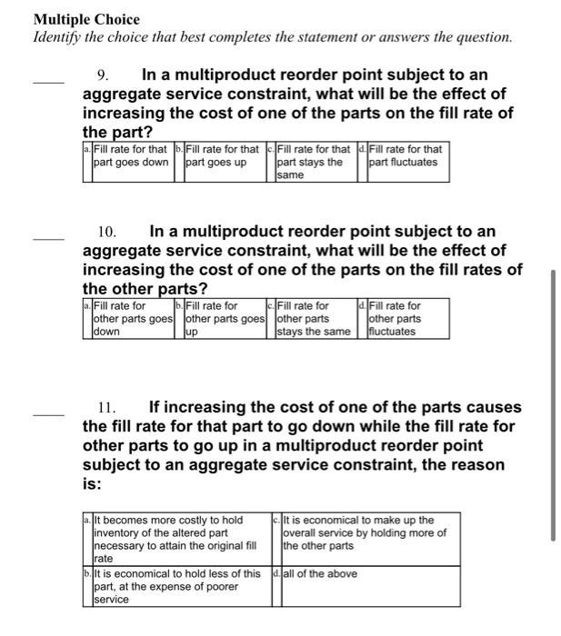 Multiple Choice Identify the choice that best