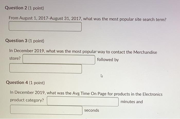 Question 2 (1 point) From August 1, 2017-August