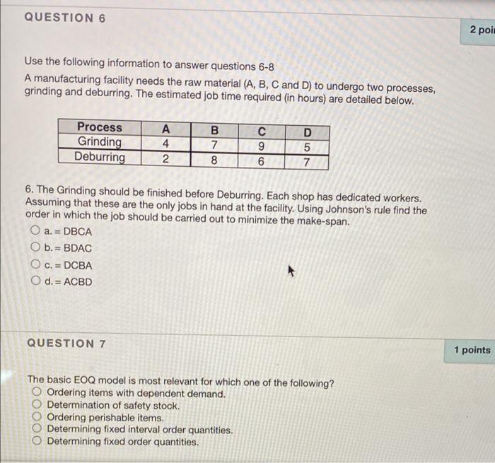 how do you solve? QUESTION 6 2 poi Use the