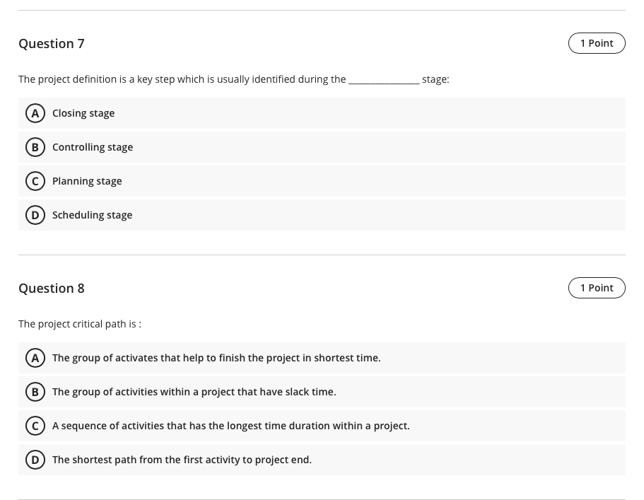 Question 7 1 Point The project definition is a