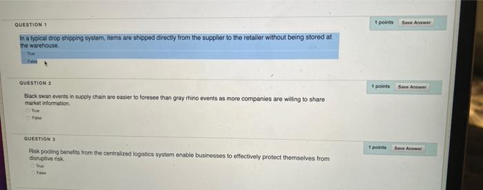 QUESTION 1 1 points Save Answer In a typical drop