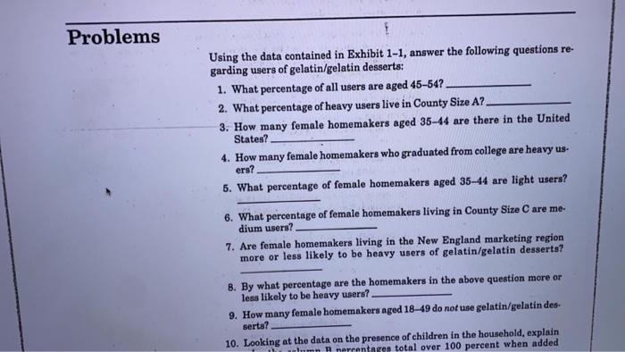 Problems Using the data contained in Exhibit 1-1,