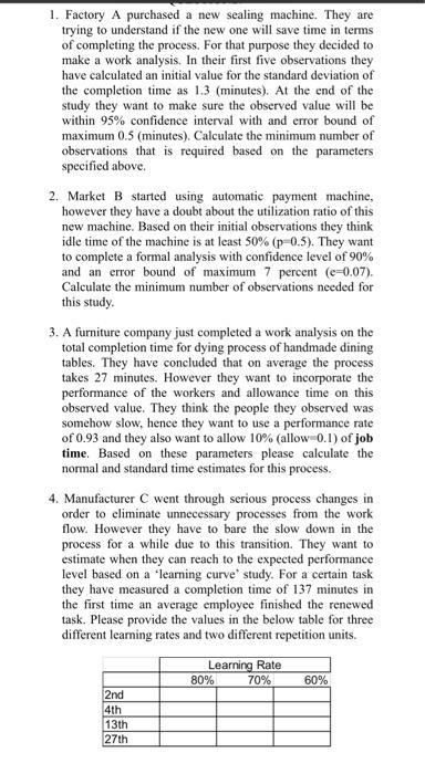 1. Factory A purchased a new sealing machine.