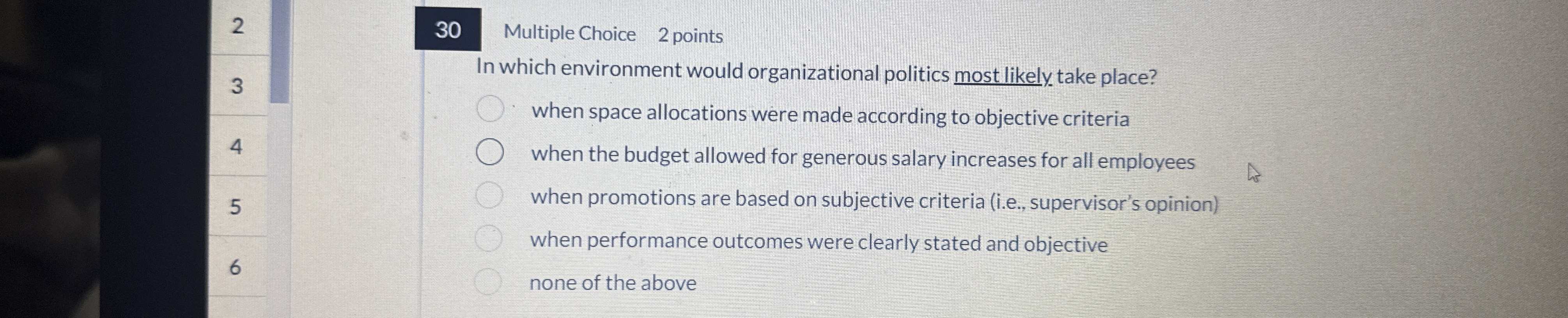 2 3 0 Multiple Choice 2 points 3 In which