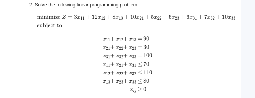 2. Solve the following linear programming