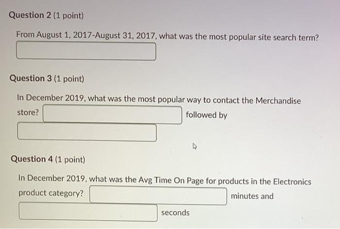 find it on google analytic Question 2 (1 point)