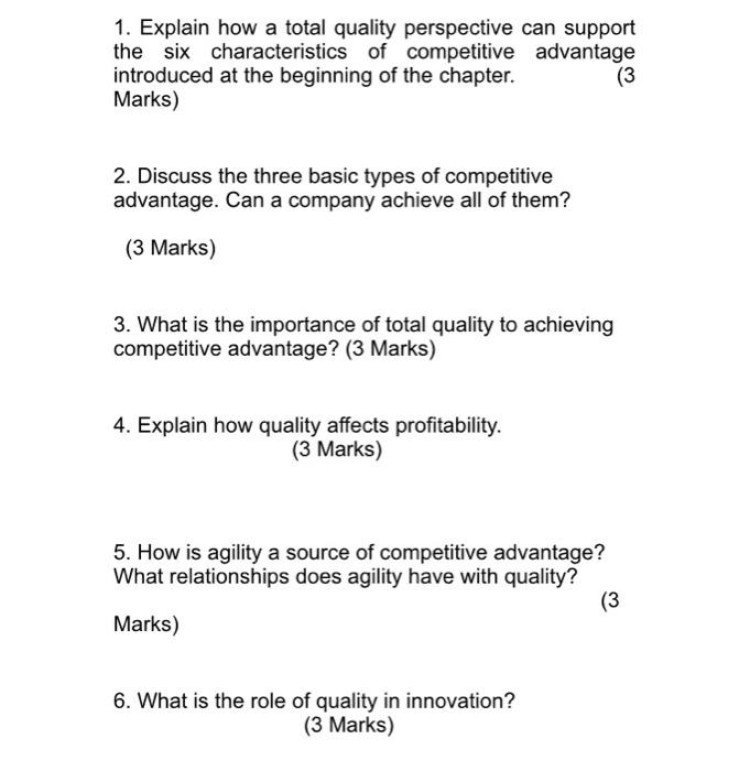 1. Explain how a total quality perspective can