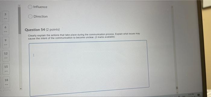 Influence 3 Direction 6 Question 54 (2 points)