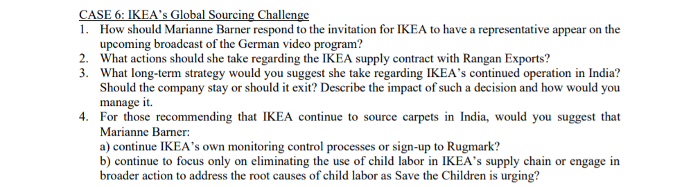 CASE 6: IKEA's Global Sourcing Challenge 1. How