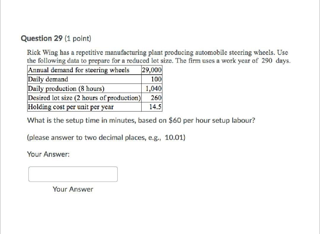 Help asap Question 29 (1 point) Rick Wing has a