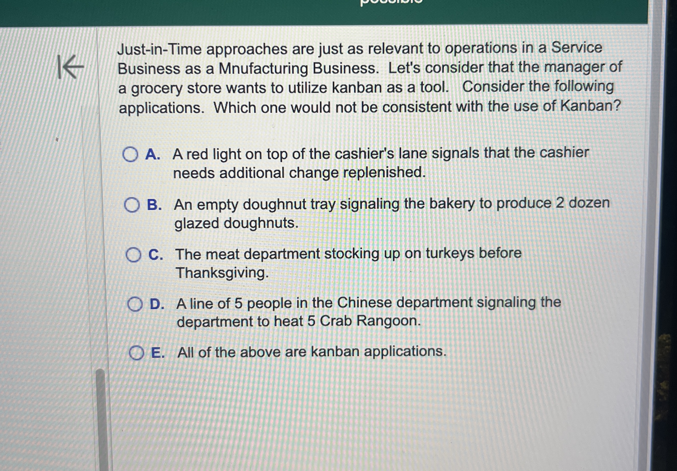 Just - in - Time approaches are just as relevant