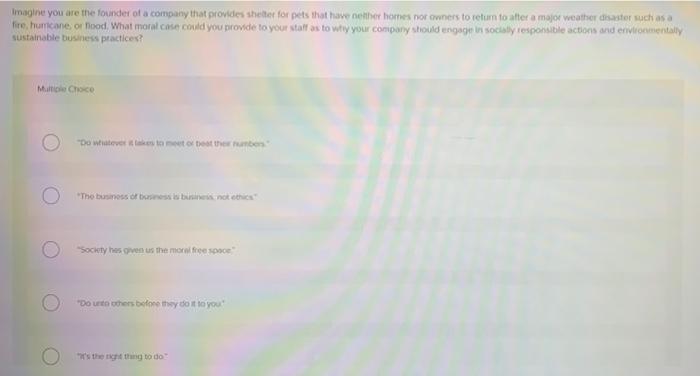 Imagine you are the founder of a company that