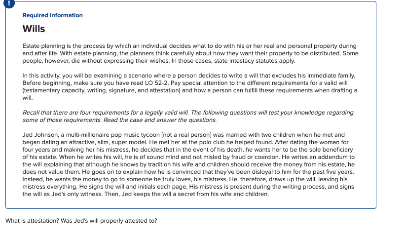 Required information Wills Estate planning is the