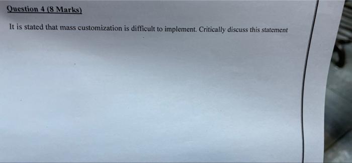 Question 4 (8 Marks) It is stated that mass