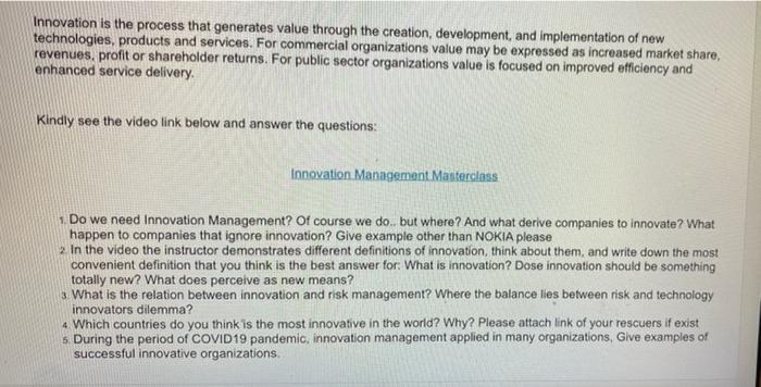 Innovation is the process that generates value