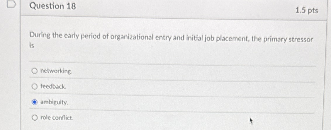 Question 1 8 1 . 5 pts During the early period of