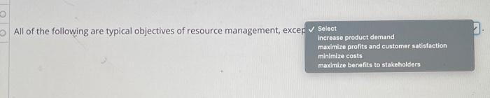 1 All of the following are typical objectives of