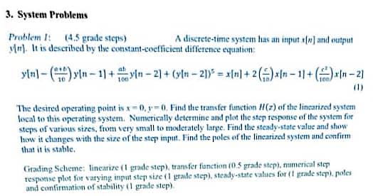 3. System Problems Problem! (4.5 grade steps) A