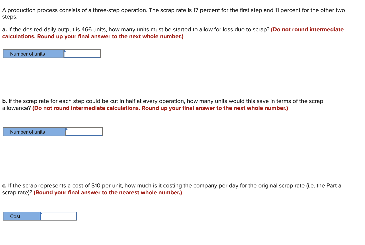 A production process consists of a three-step