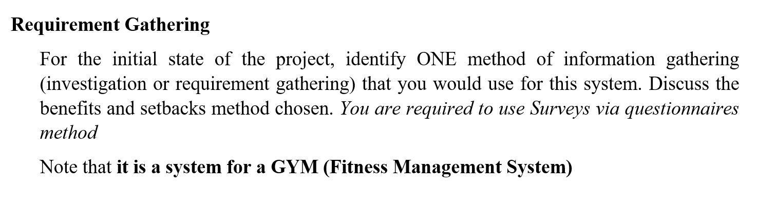 Requirement Gathering For the initial state of