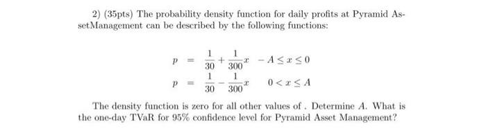 risk management and insurance 2) (35pts) The