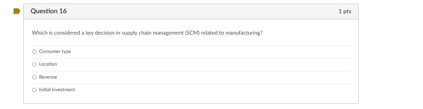 Question 16 1 pts Which is considered a key