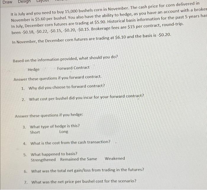 Draw Design It is July and you need to buy 15,000