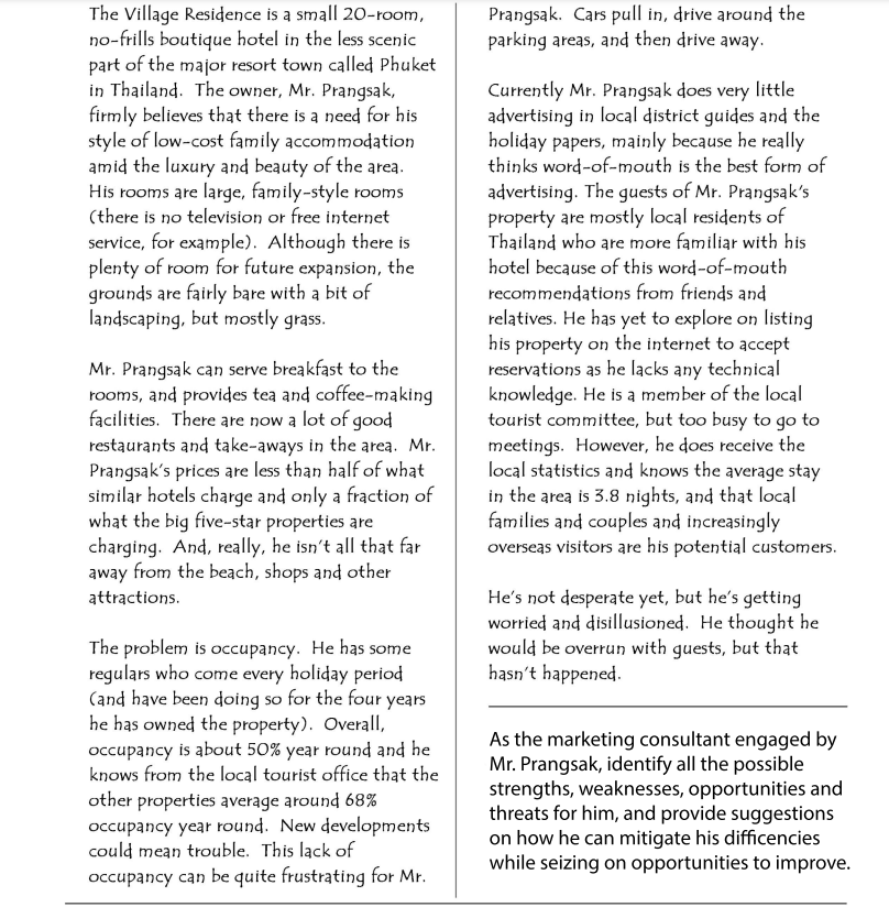 As the marketing consultant engaged by Mr.