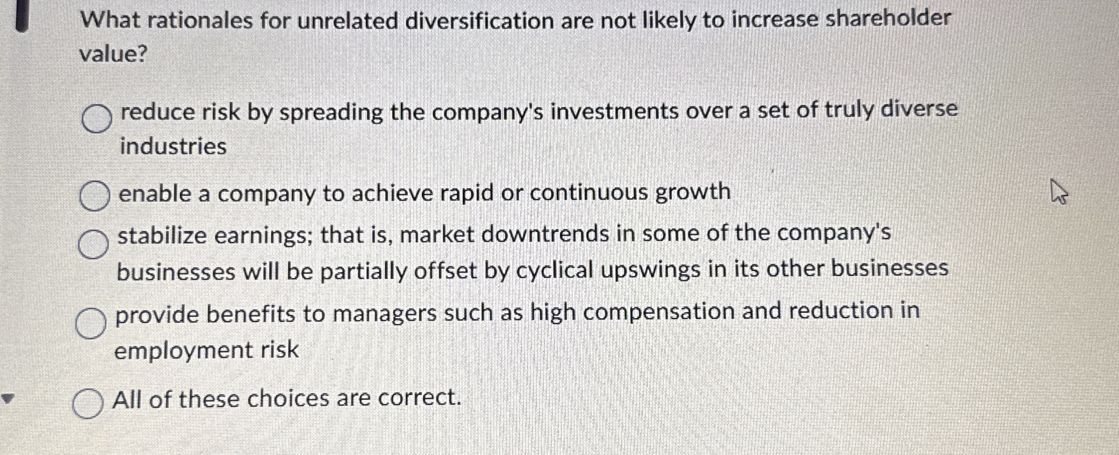 What rationales for unrelated diversification are