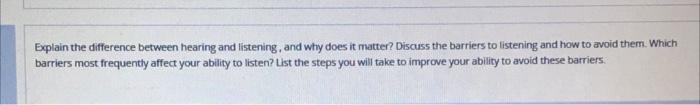 Explain the difference between hearing and