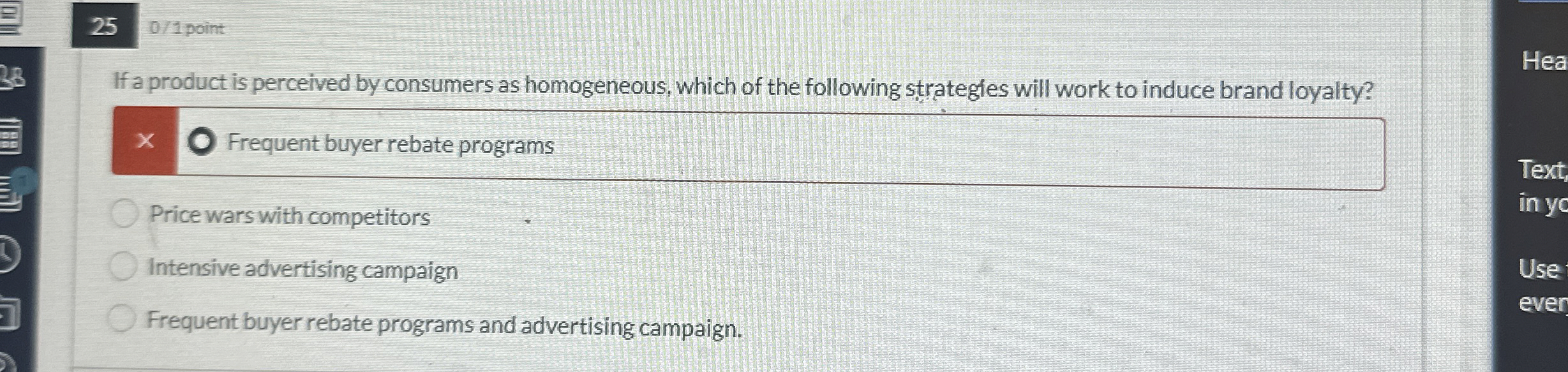 2 5 0 1 point If a product is perceived by