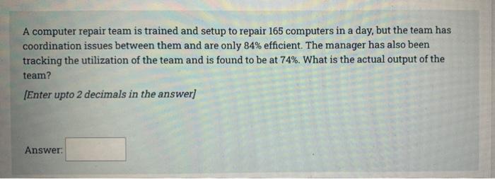 A computer repair team is trained and setup to