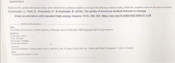 QUESTION 3 Based on the article information