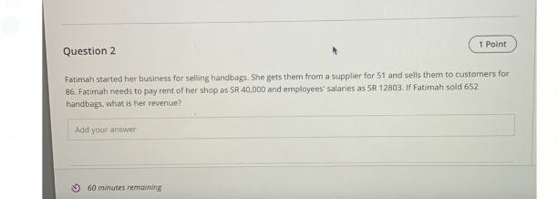 i have only 30 mins plz answer them fast 1 Point