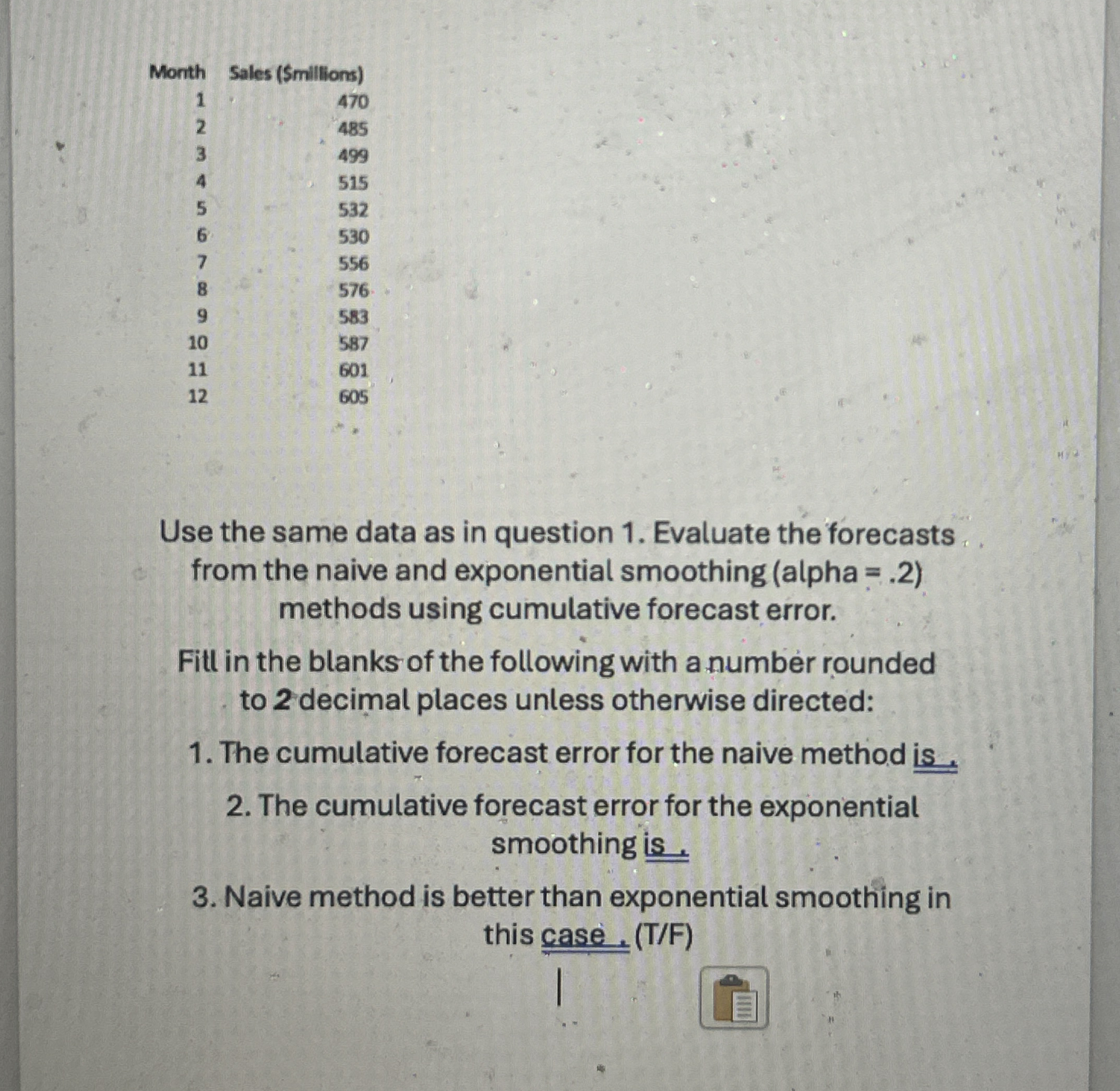 \ table [ [ Month , Sales ( Smillions ) ] , [ 1 ,