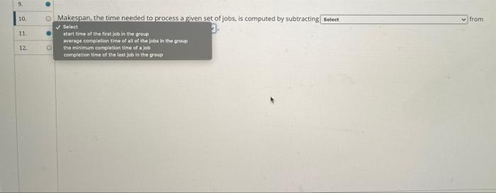 from o Makespan, the time needed to process a