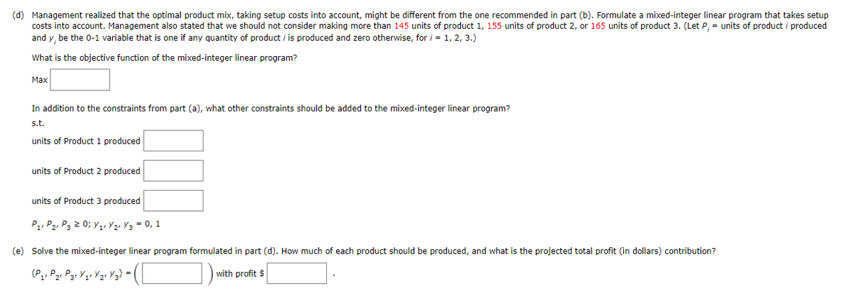 please solve part d and e only Hart Manufacturing