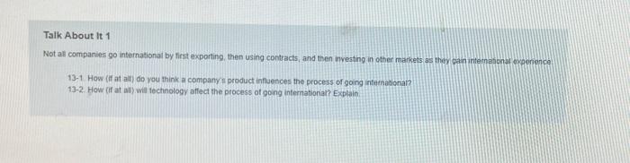 Talk About It 1 Not all companies go