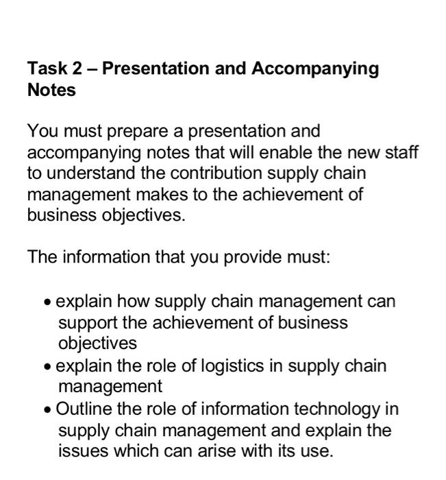 Task 2 - Presentation and Accompanying Notes You
