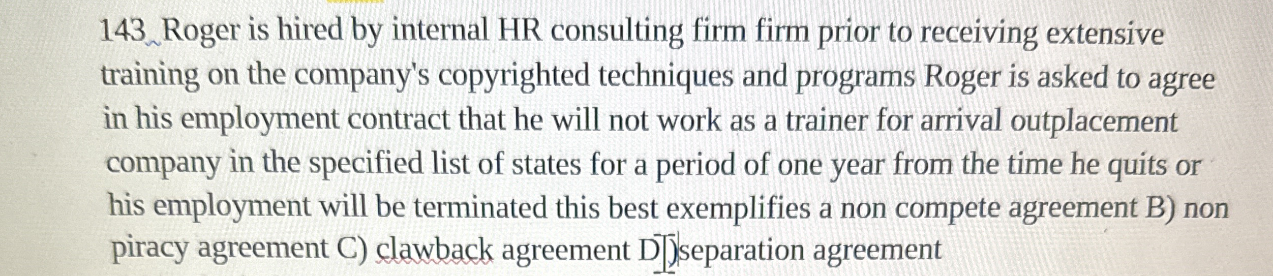 1 4 3 Roger is hired by internal HR consulting