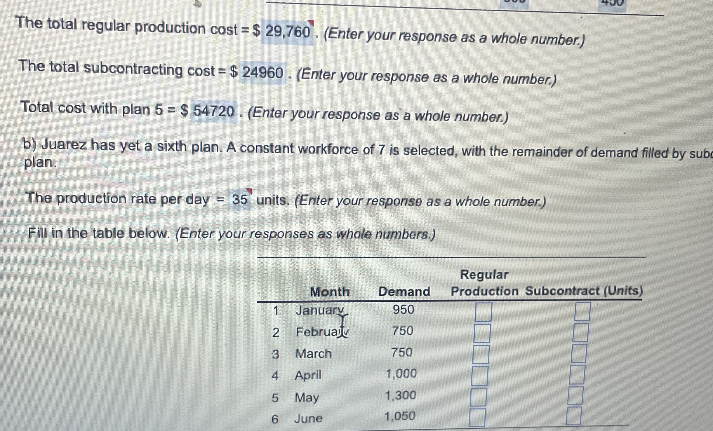 The total regular production cost = $ 2 9 , 7 6 0