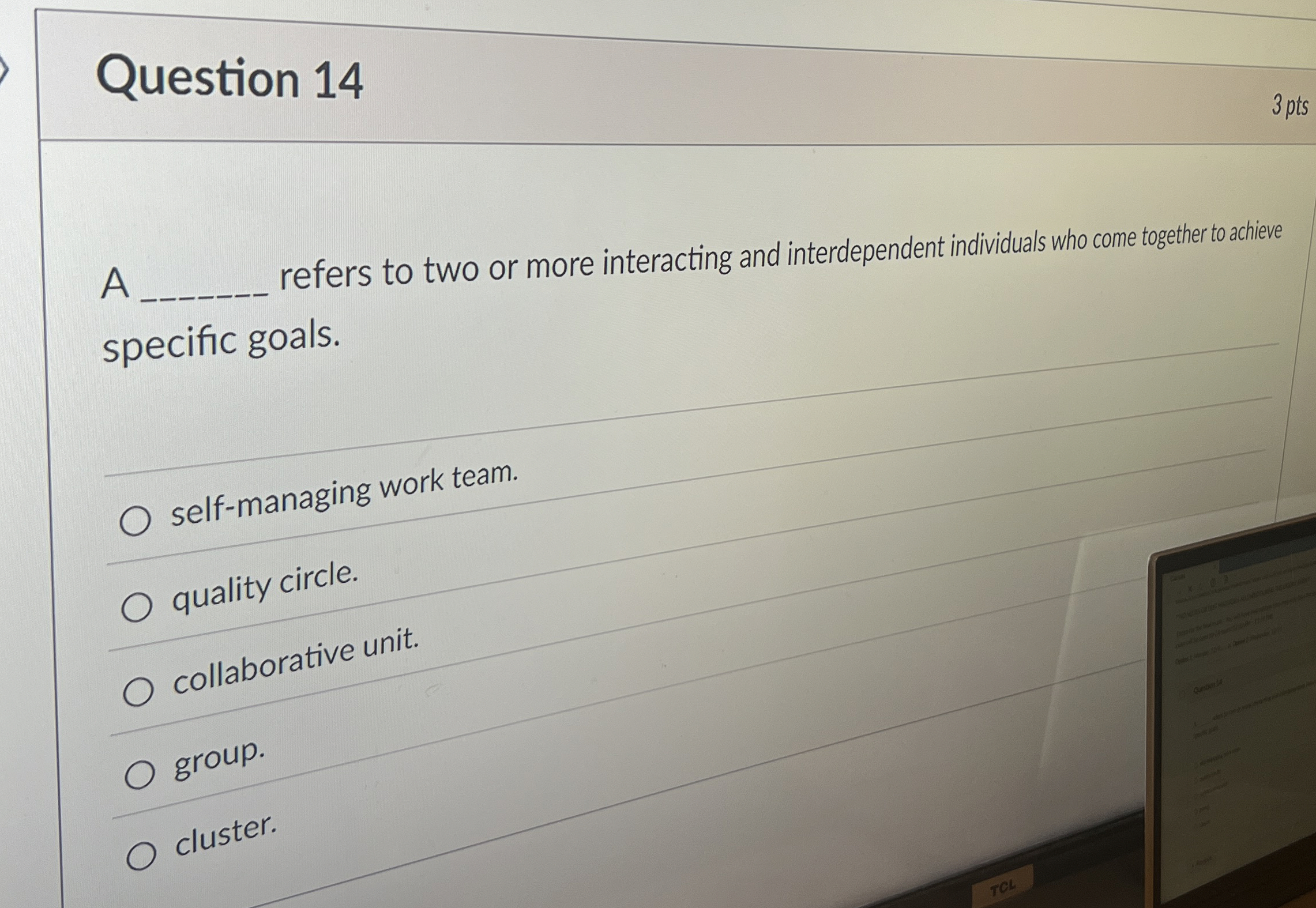 Question 1 4 3 pts A refers to two or more