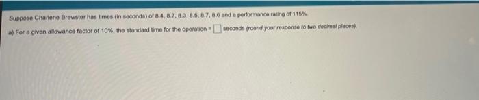 can u also provide normal time Suppose Charlene