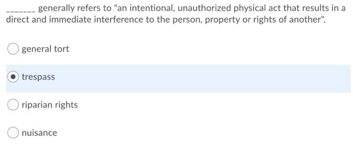 generally refers to "an intentional, unauthorized