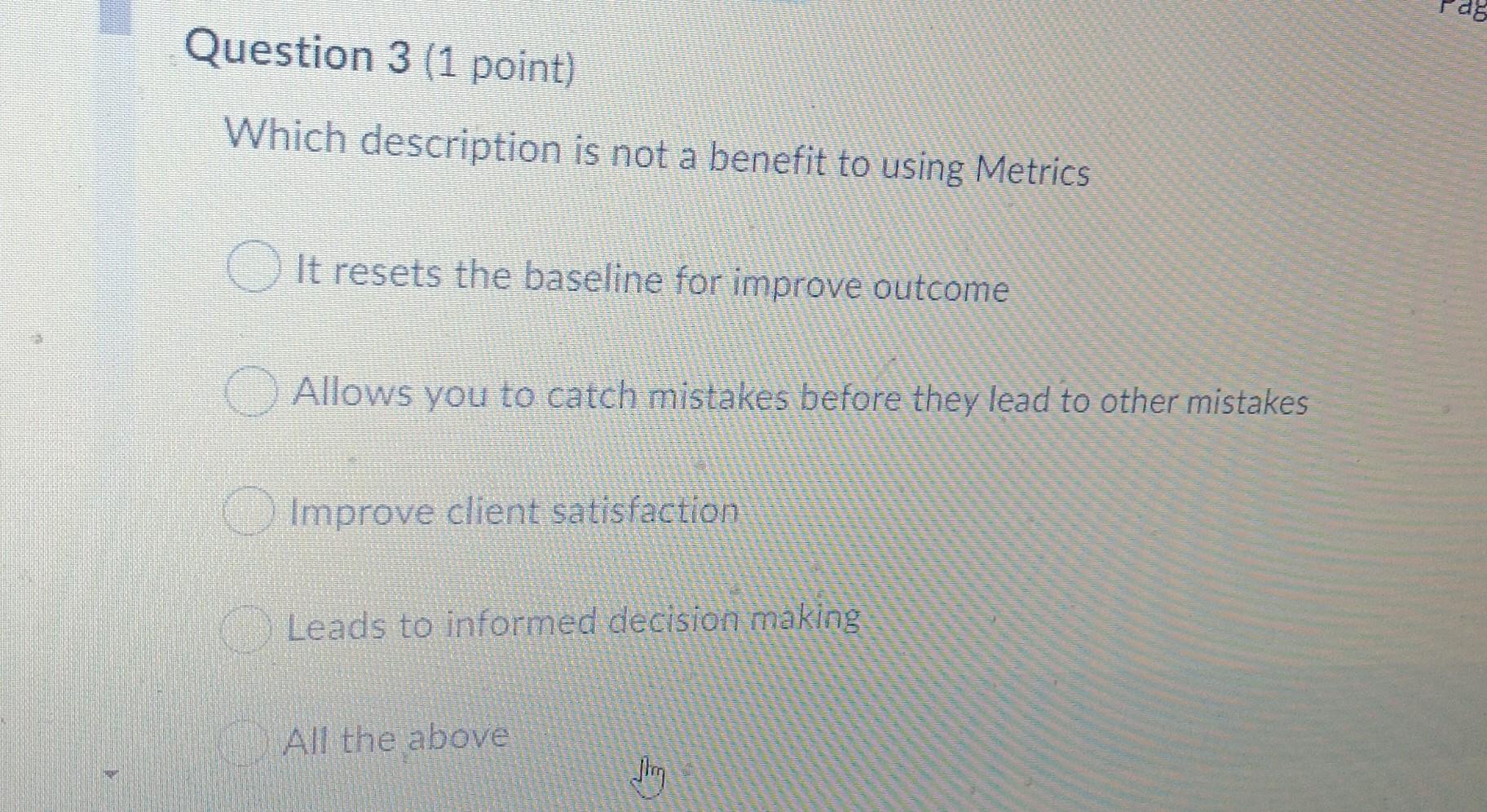 06 Question 3 (1 point) Which description is not