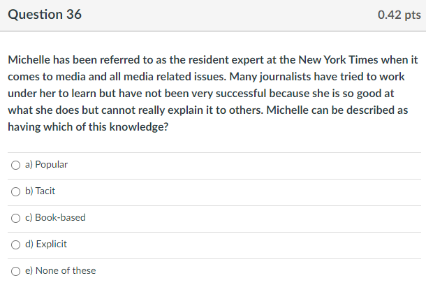 Question 32 0.42 pt Adrian tends to underestimate