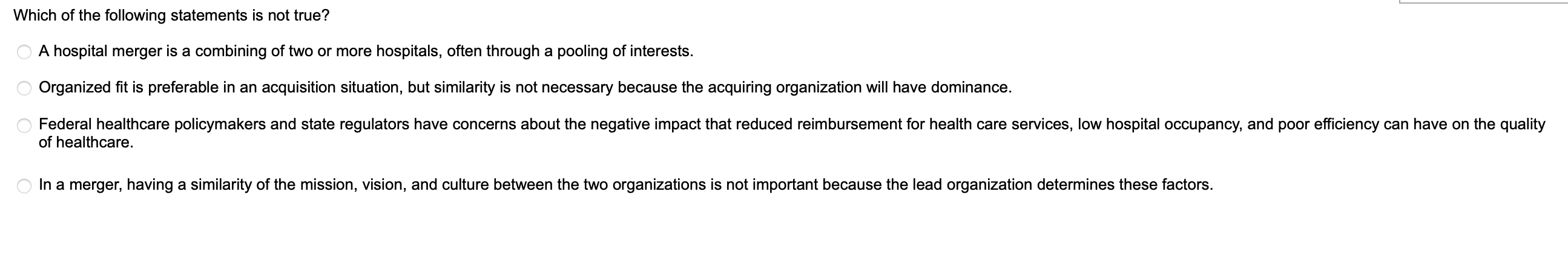Which of the following statements is not true? A