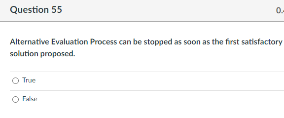 Question 55 0. Alternative Evaluation Process can