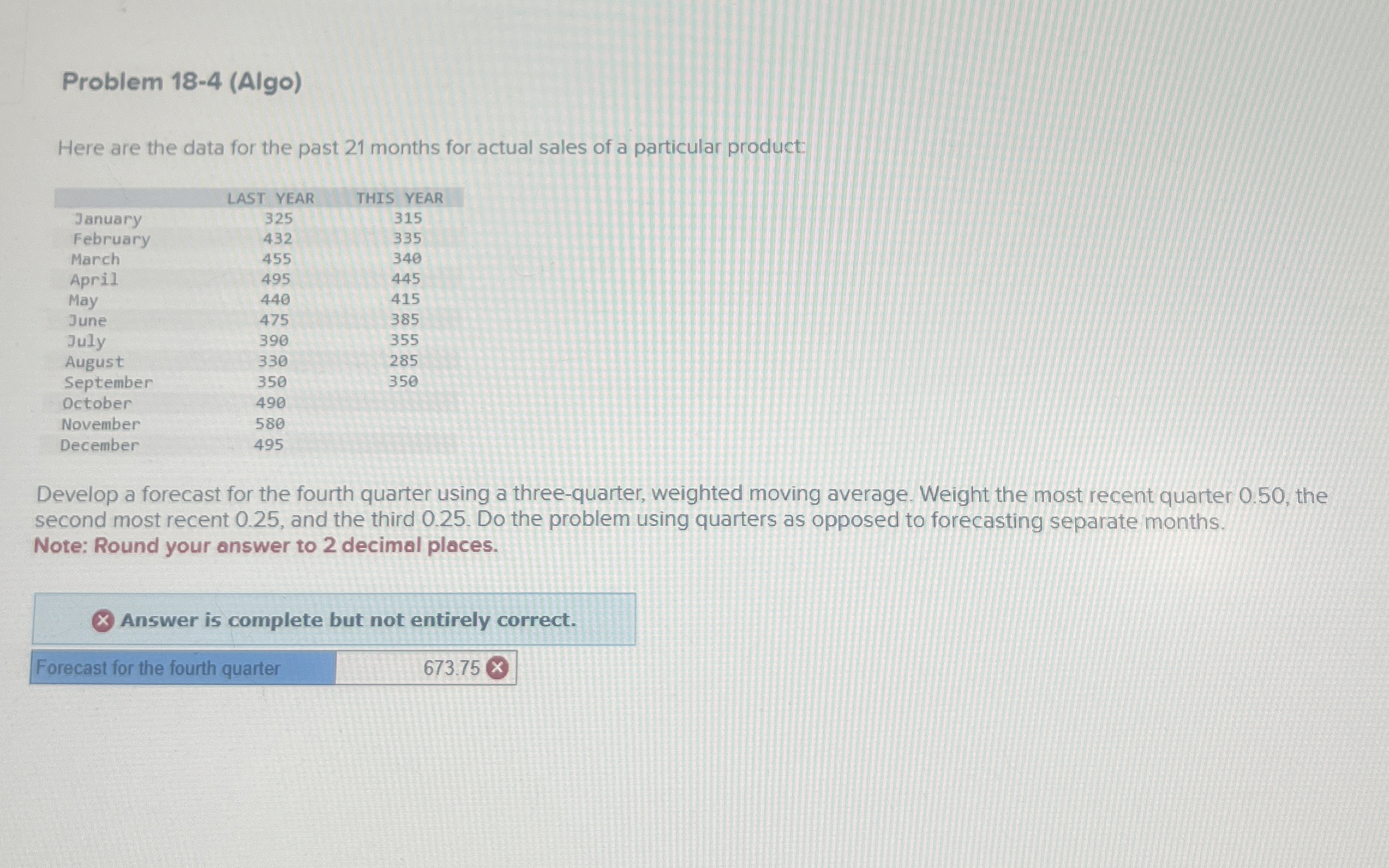 Problem 1 8 - 4 ( Algo ) Here are the data for