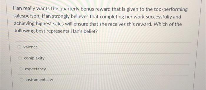 Han really wants the quarterly bonus reward that